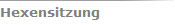 Hexensitzung